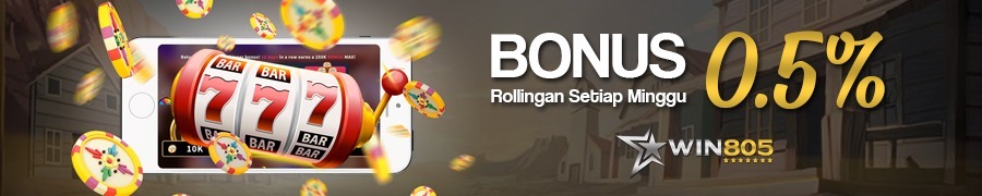 WIN805 | Bonus Rollingan Slot Games 0.5%