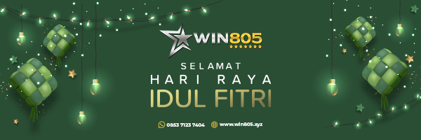 WIN805 - Selamat Hari Raya Idul Fitri